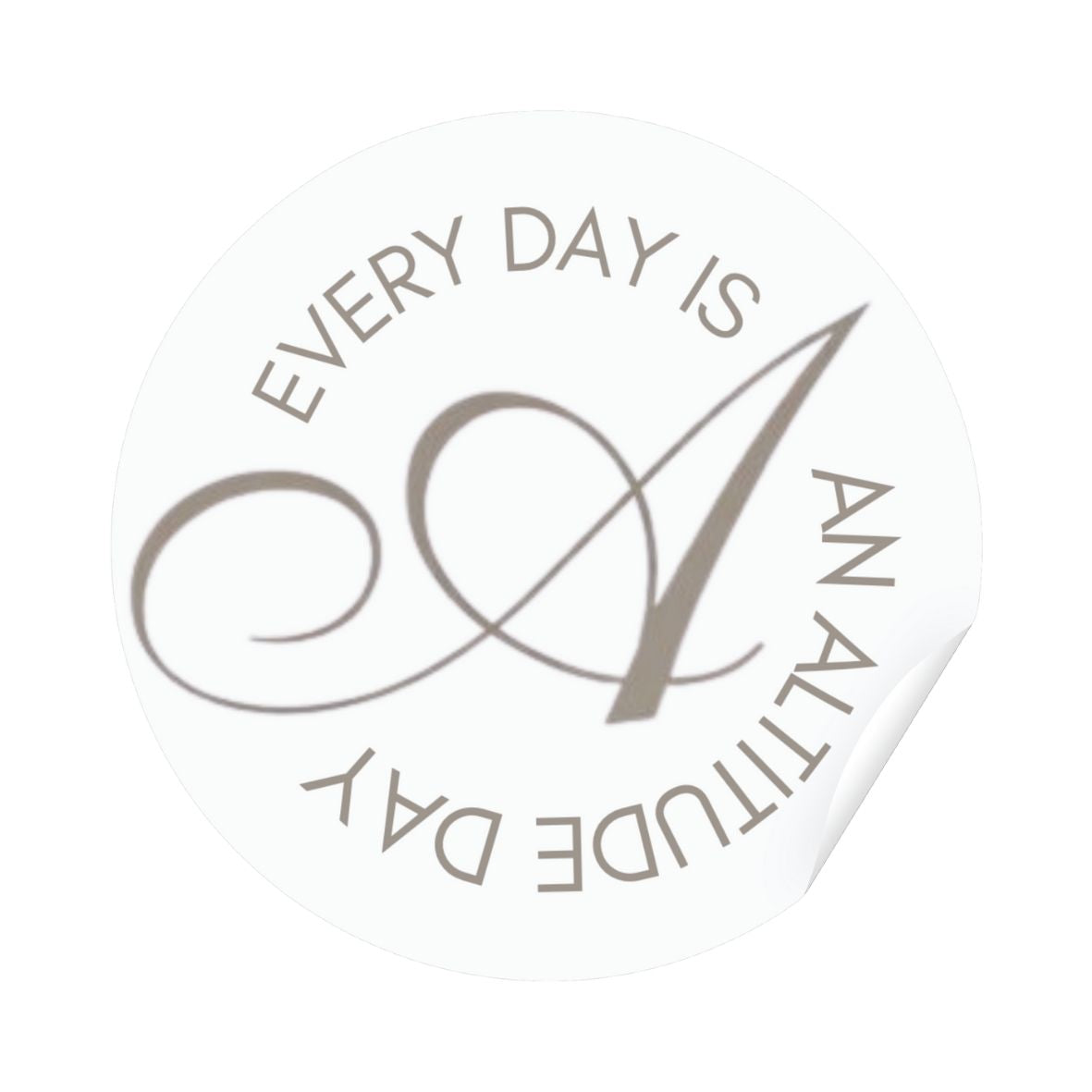 "Every Day Is An Altitude Day" Sticker