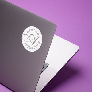 "Every Day Is An Altitude Day" Sticker
